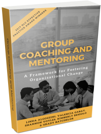 Get Chapter 1: Group Coaching and Mentoring: A Framework for Fostering Organizational Change